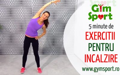 5 minute de exercitii pentru incalzire generala